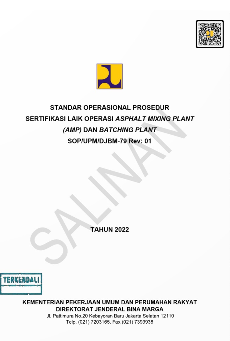 STANDAR OPERASIONAL PROSEDUR SERTIFIKASI LAIK OPERASI ASPHALT MIXING PLANT (AMP) DAN BATCHING PLANT
