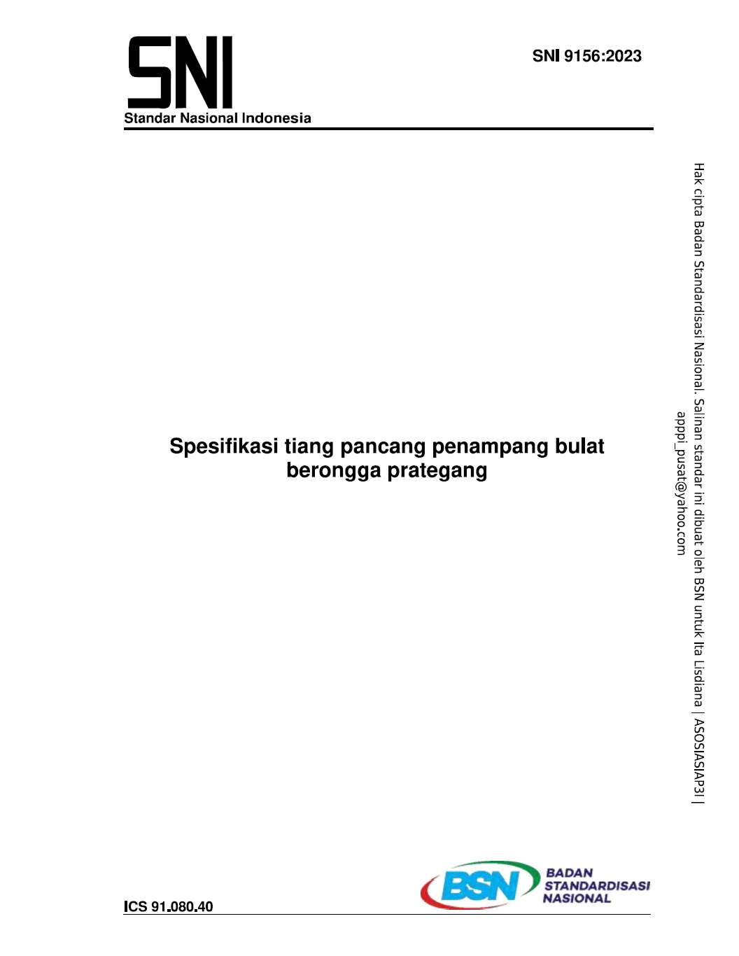 Spesifikasi tiang pancang penampang bulat berongga prategang